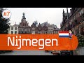 Nijmegen - The oldest city in the Netherlands | Cities in the Netherlands #7