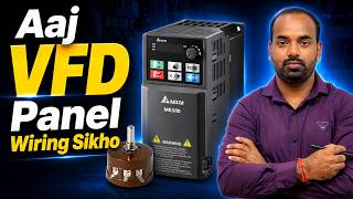 Aaj VFD Panel ka Wiring Sikho | Start, Stop & Speed Control @ElectricalTechnician