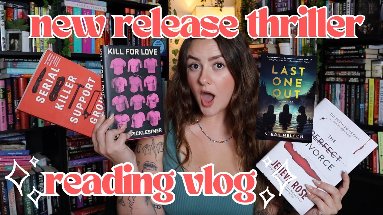 NEW RELEASE THRILLER READING VLOG 2025 | good for her books, new ...