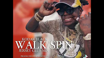 Kodak Black - Spin (Jersey Club Mix)