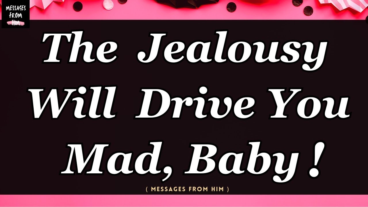 The JEALOUSY Will Drive You MAD, BABY! 😳🔮 🍥💞🫂😢| DM Love Reading 22