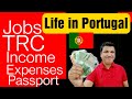 Settle in Portugal|Jobs in Portugal|Life in Portugal|Salaries in Portugal|TRC of Portugal