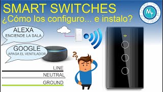 ¿Cómo instalar un Smart Switch de pared? ¿...y si no tengo un neutro?