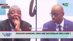 LE DEBRIEF DE L'ACTU du Jeudi 04/06/2020:'POUVOIR SUPRÊME: Vers une succession gré à gré ?' part1