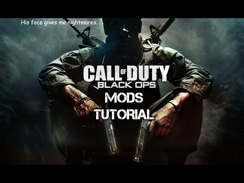 Call of Duty Black Ops 1 Mod Tutorial (Detailed)