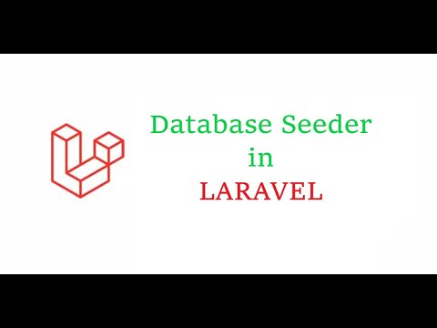 Vídeo: O que é o semeador de banco de dados em laravel?