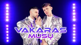 Safas ir Viktoras - Vakaras Mūsų