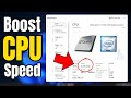 Boost cpu or processorspeed in windows 1011 for gaming  performance 2024