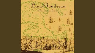 Video thumbnail of "Lina Boudreau - Y A Une Étoile Pour Vous"