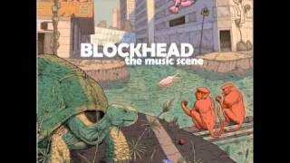 Blockhead -  Attack The Doctor