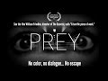 PREY - Horror Short (Final Cut)