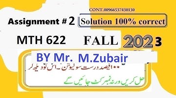 mth 622 assignment 2 solution fall 2023|mth622 assignment 2 solution fall 2023|mth 622 assignment 2