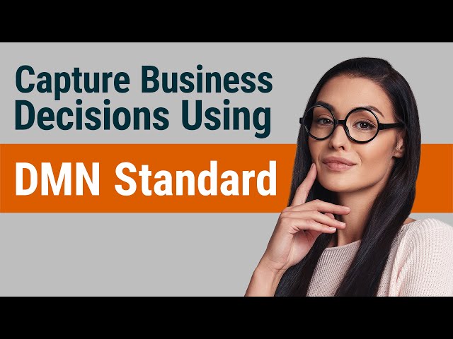 How to Capture Business Decisions using the DMN Standard: Introduction to Patterns and Their Value class=