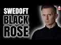 Seductive &amp; Masculine Rose SWEDOFT Black Rose | Fragrance Review