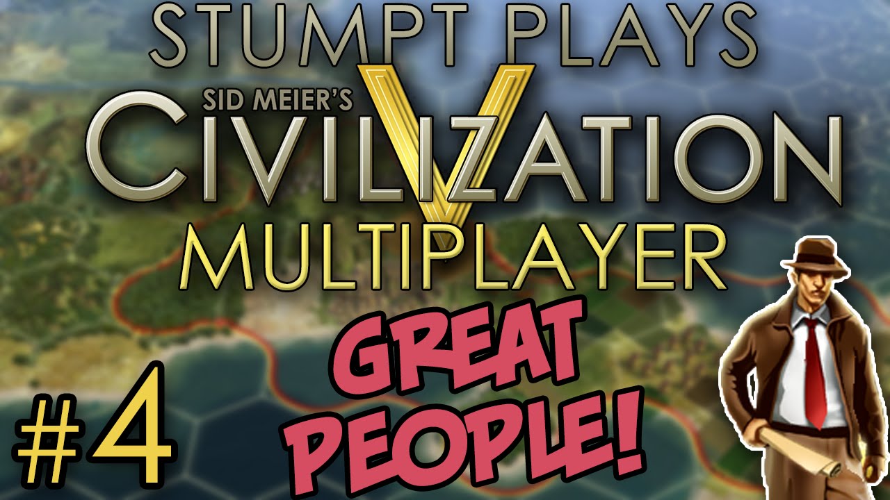 Civ 5 Multiplayer - [Round 2] - #4 - Great People - YouTube