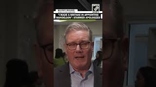 'I made a mistake': UK PM Keir Starmer apologizes on Mandelson ties with Jeffrey Epstein