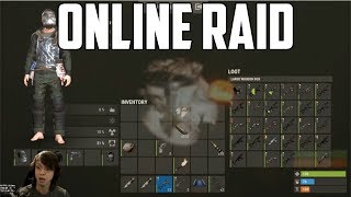 RUST - ONLINE RAID