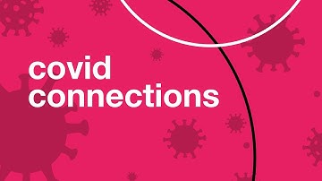 Covid Connections | Big Data in a Pandemic World