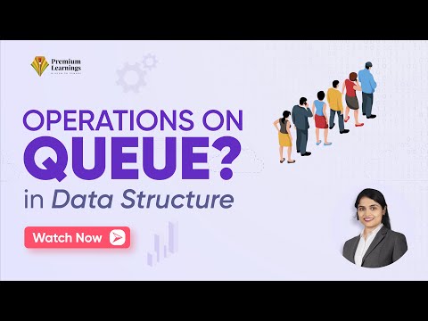 Operation on Queue | Data Structure Tutorials in Hindi #20 | Data Structure for Begginers
