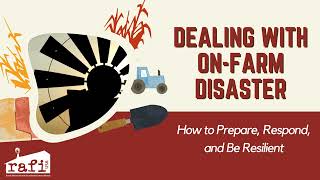 Dealing with On Farm Disaster