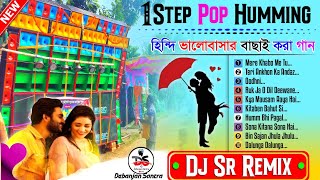 💞 Hindi Romantic Love Story Dj Song | 1Step Pop Humming 2024 | Dj Sr Remix | Romantic Nonstop Dj