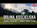 Wąwóz Kraków - Smocza Jama - Smreczyński Staw - Dolina Kościeliska - Tatry Zachodnie. 07.2020