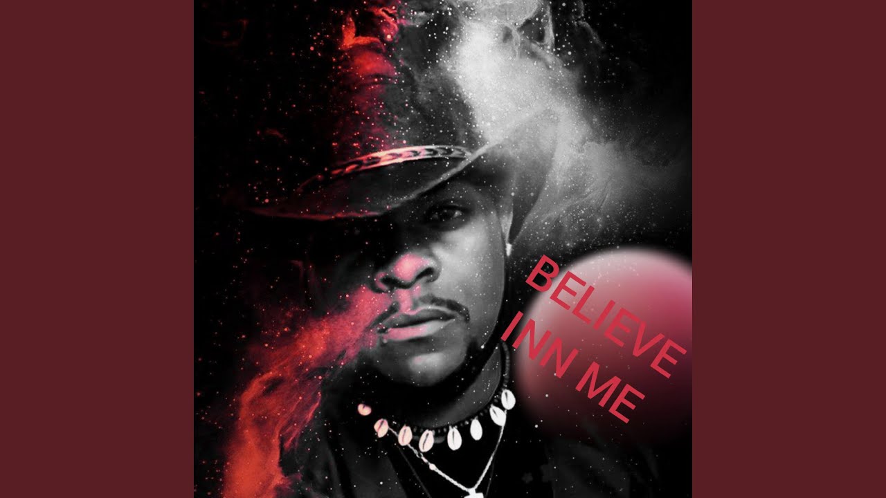 Watch Believe Inn Me on YouTube Watch Believe Inn Me on YouTube