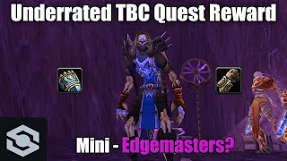 An Unknown TBC Quest Reward That's Actually Amazing