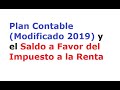 Plan Contable (Modificado 2019) y el Saldo a Favor del Impuesto a la Renta