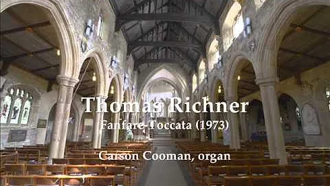 Thomas Richner  Fanfare-Toccata (1973) for organ