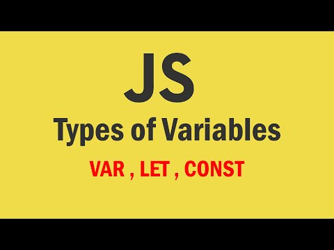 Types of variables in  Javascript | variables in javascript || ES6 variables