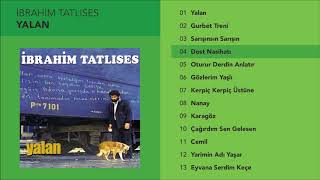 Dost Nasihatı - İbrahim Tatlıses