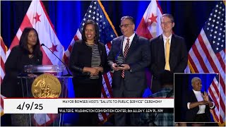 Mayor Bowser Hosts “Salute to Public Service” Ceremony, 4/9/25