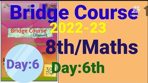 8th||Mathematics||Bridge Course||2022-23 ||Day:6th||English & SemiEnglish||Maths, Class 8,Day:6