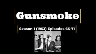 Radio Gunsmoke Season 1 1952 Episodes 65-71
