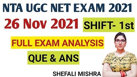 UGC NET 26 Nov 2021 1st Shift Exam Analysis | 26 Nov 1st shift ugc net exam analysis |NTA UGC NET