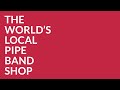 Scott Currie Music - The World&#39;s Local Pipe Band Shop