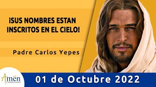 Evangelio De Hoy Sábado 1 Octubre de 2022 l Padre Carlos Yepes l Biblia l Lucas 10,17-24