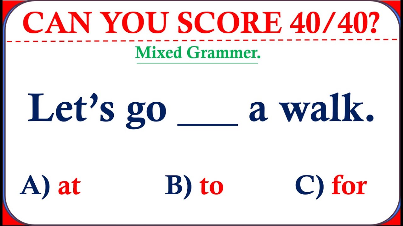 English Grammar Test 🌟 99% Fail This Mixed Grammar quiz - YouTube