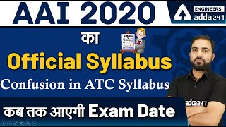 AAI 2020 Ka official syllabus क्या होगा ? | कब तक आएगा Exam Date