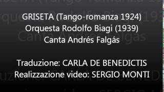 Video thumbnail of "GRISETA - Rodolfo Biagi - Traduzione in italiano"