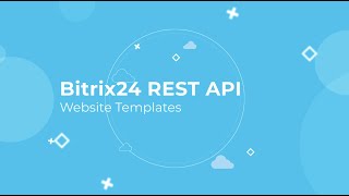 Bitrix24 REST API Training Course_Website Templates