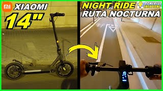 🛴 Ruta Nocturna XIAOMI Mi 1S 14&quot; ASMR (Sonido Ambiental) 🛴E-Scooter Night Ride (Environment Sound)