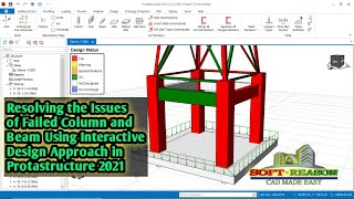 How to Rectify Failed Members by Interactive Approach in Protasructure 2021