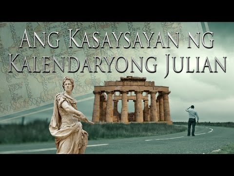Ang Kasaysayan ng Kalendaryong Julian
