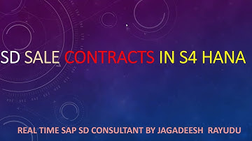 SAP SD SALE CONTRACTS IN S4 HANA INTRODUCTION