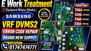 Samsung VRF DVMS2 Error Code E366 E464 E205 E393 E278 DB92-03337A DB92-05098A 01747474771 bd ac hvac