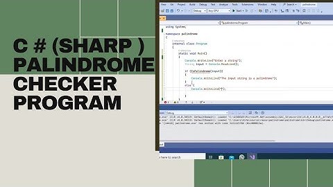 C sharp (C #) palindrome program | Mastering Palindromes in C#: Build Your Own Palindrome Checker