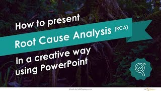 How to Show Root Cause Analysis RCA Tree Diagram in PowerPoint
