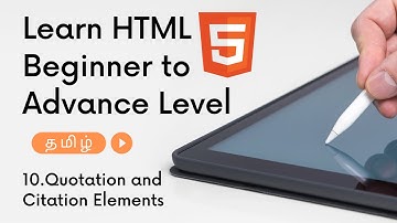 10.HTML Quotation and Citation Elements | HTML Series Tamil | M R Kishore Kumar